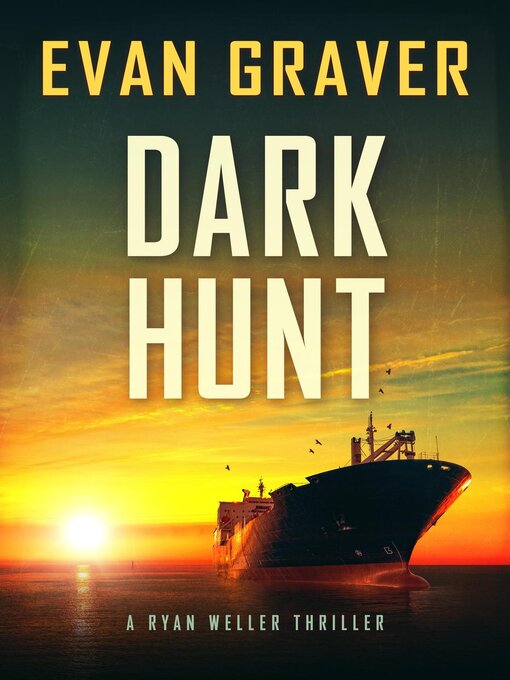 Title details for Dark Hunt by Evan Graver - Available